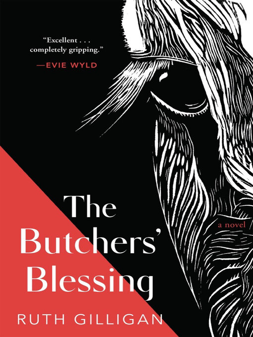 Title details for The Butchers' Blessing by Ruth Gilligan - Wait list
